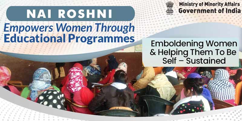Nai Roshni What is Nai Roshni scheme? | women empowerment | minority affairs ...