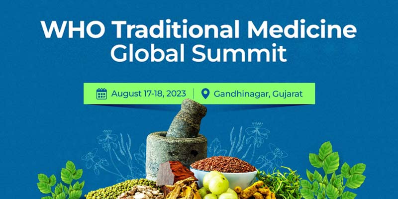 WHO Global Summit on Traditional Medicine | UPSC | explained