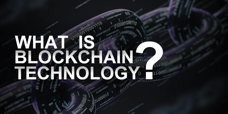 Explainer / What is blockchain technology?